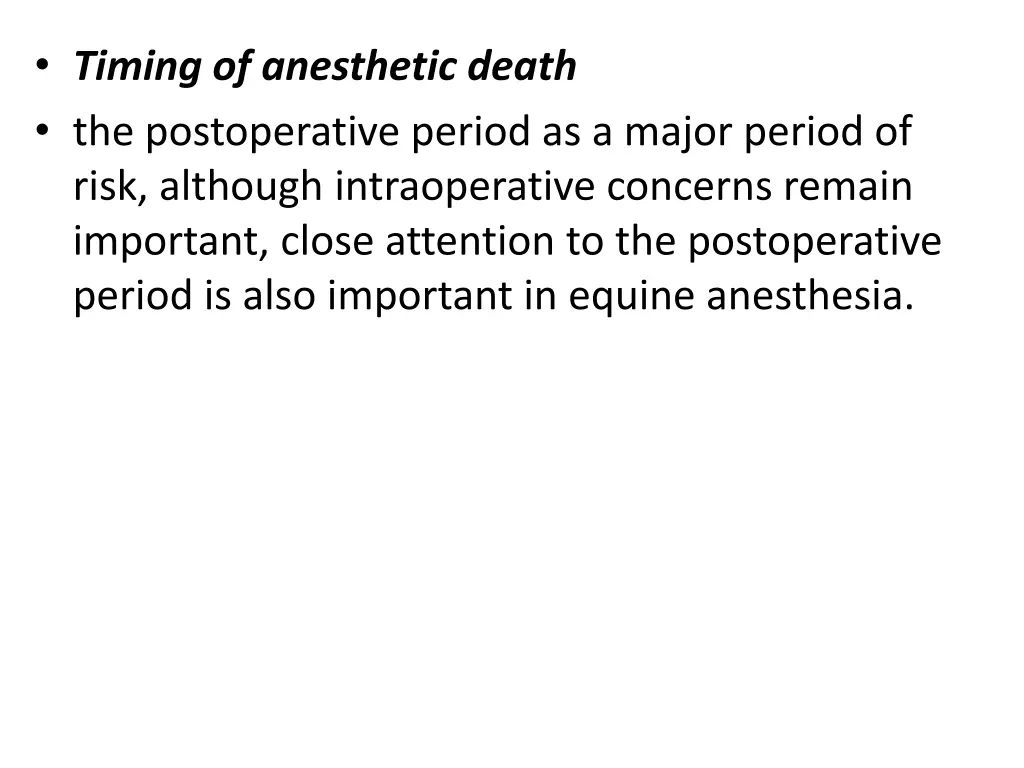 timing of anesthetic death the postoperative