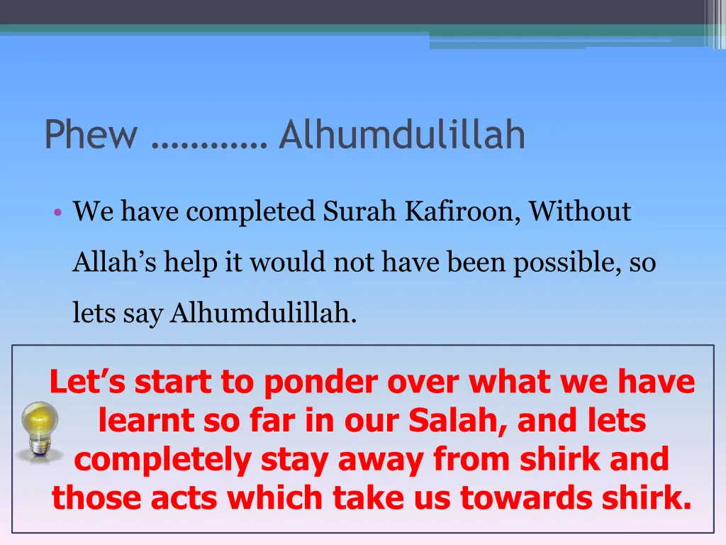 phew alhumdulillah