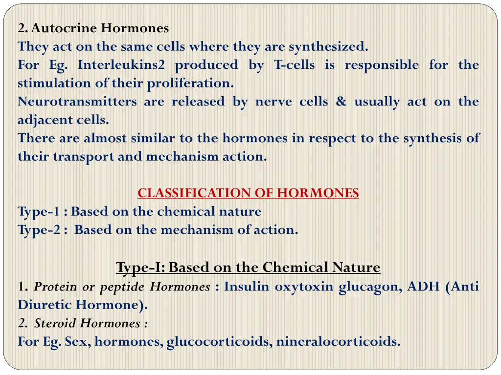 2 autocrine hormones they act on the same cells