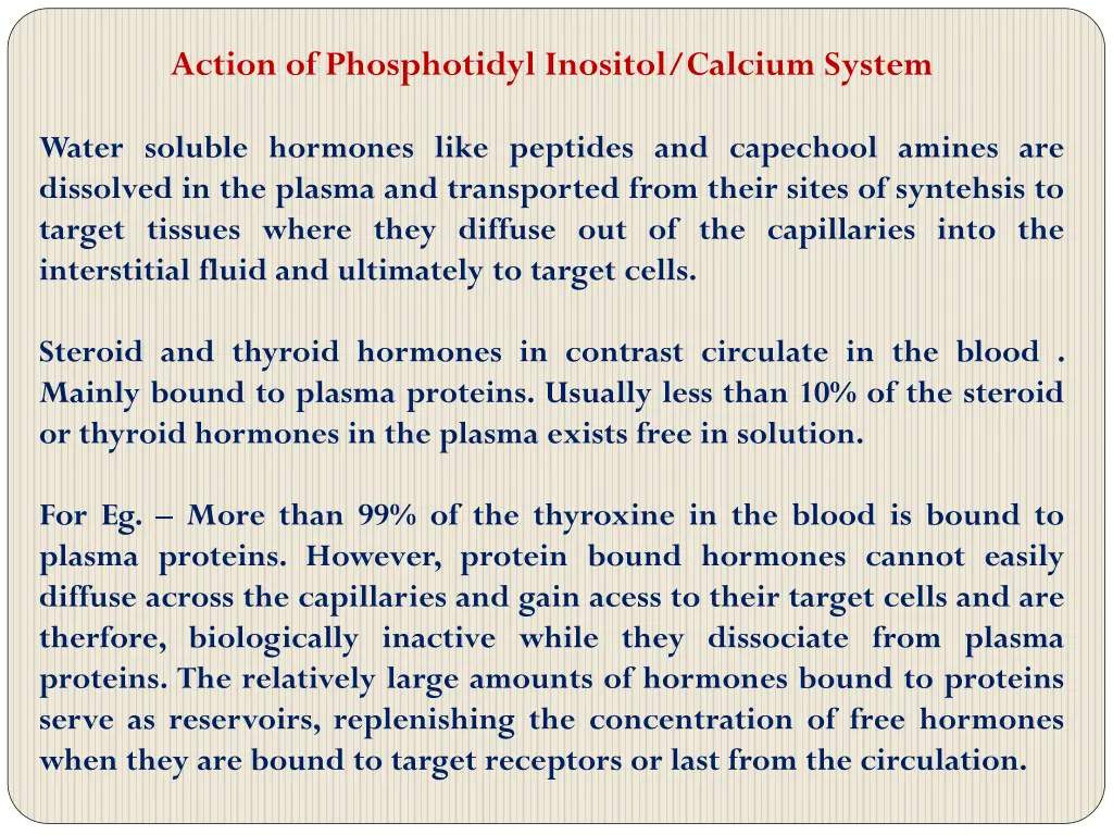 action of phosphotidyl inositol calcium system 2