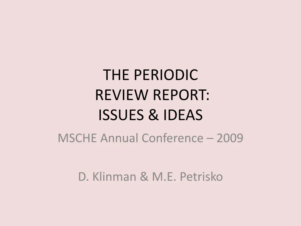 the periodic review report issues ideas