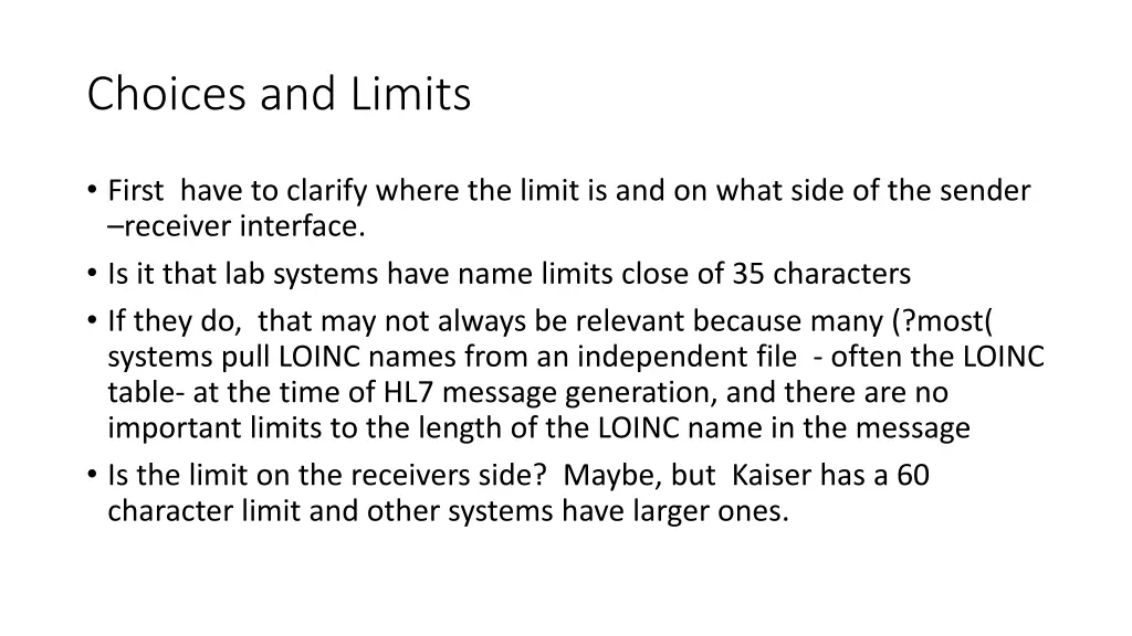 choices and limits