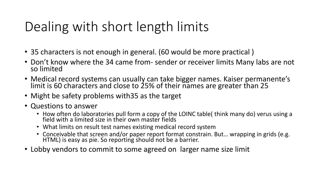 dealing with short length limits
