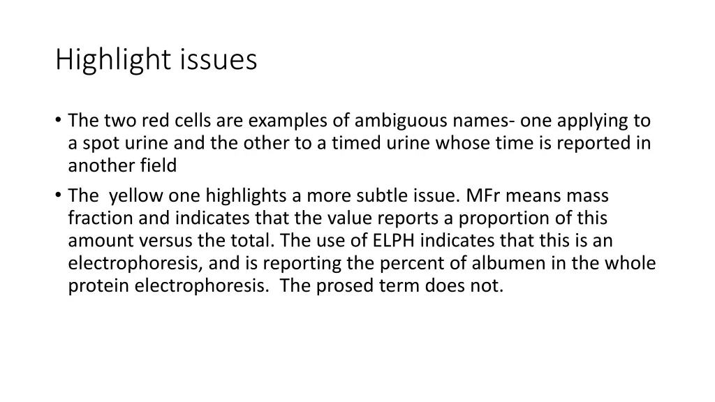 highlight issues
