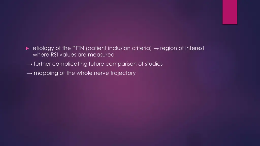 etiology of the pttn patient inclusion criteria