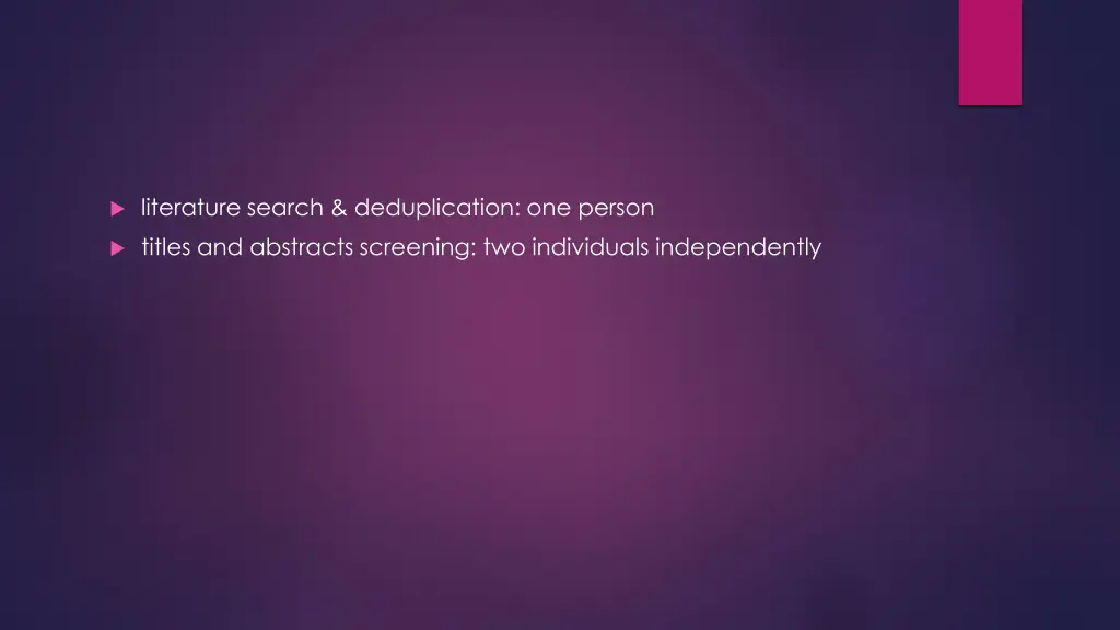 literature search deduplication one person