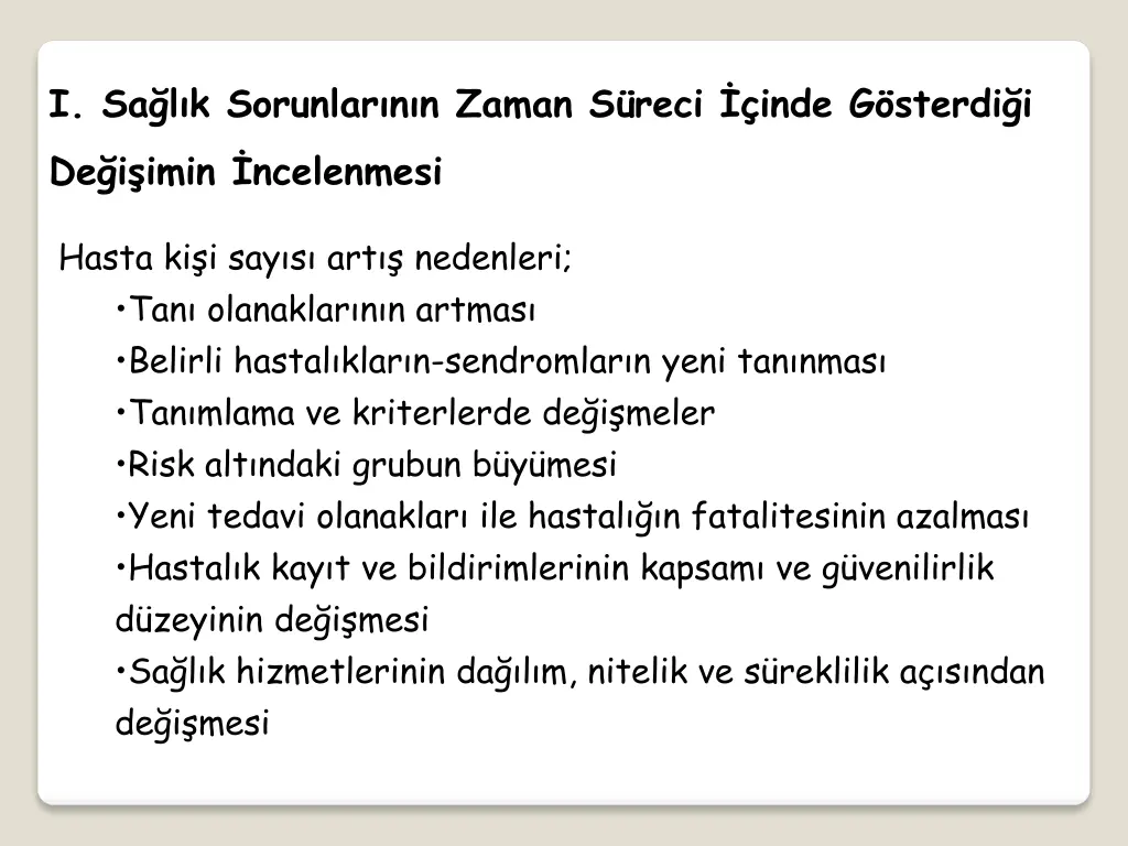 i sa l k sorunlar n n zaman s reci inde g sterdi 1