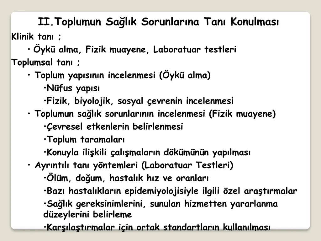 ii toplumun sa l k sorunlar na tan konulmas