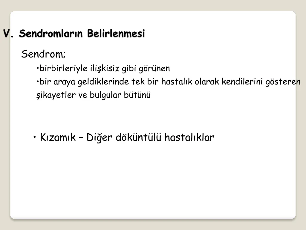 v sendromlar n belirlenmesi
