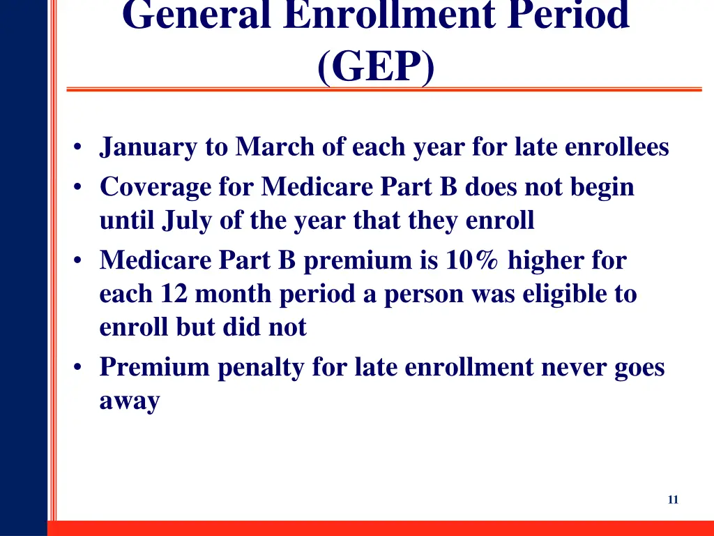 general enrollment period gep
