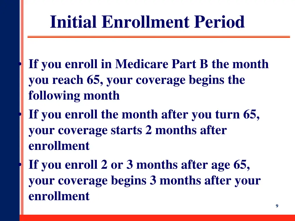initial enrollment period