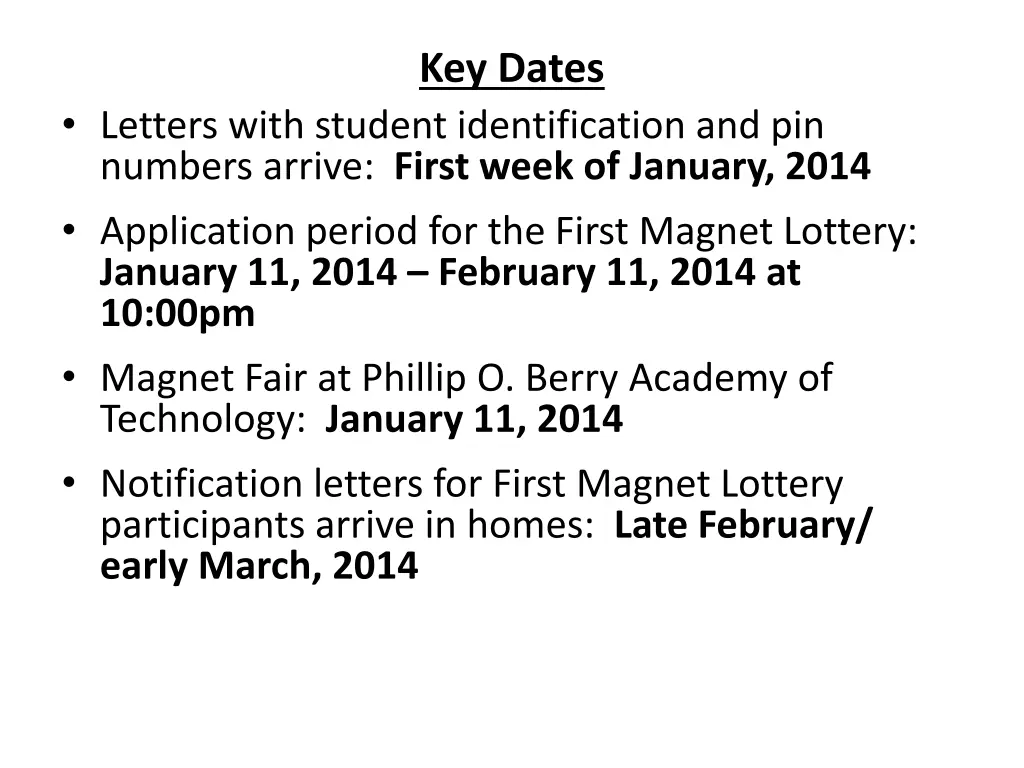 key dates