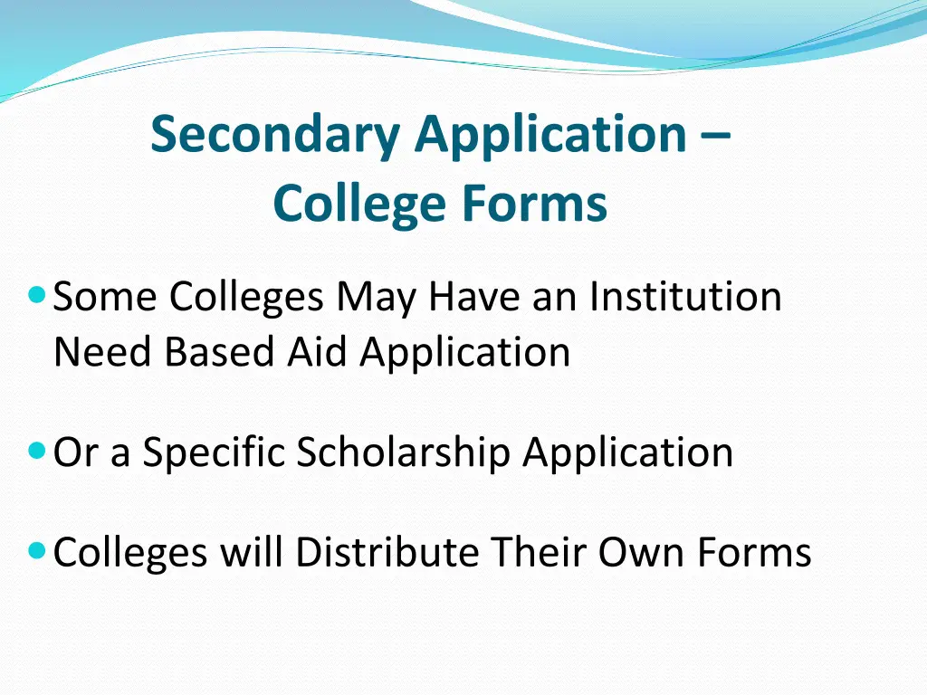 secondary application college forms