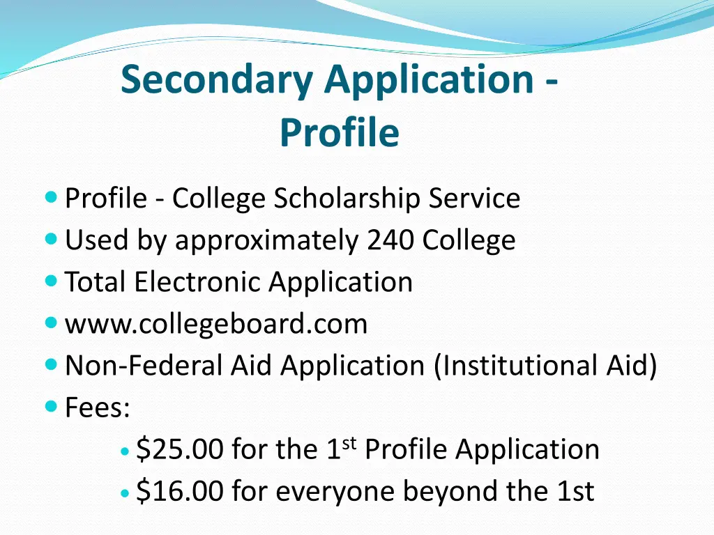secondary application profile