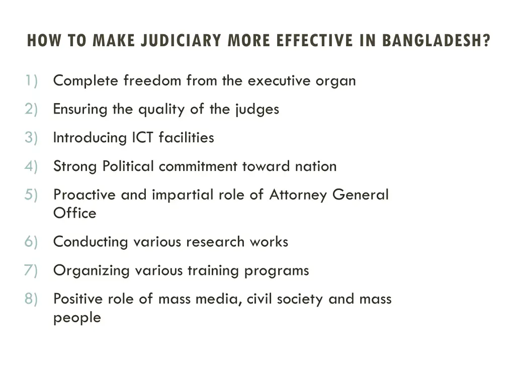 how to make judiciary more effective in bangladesh