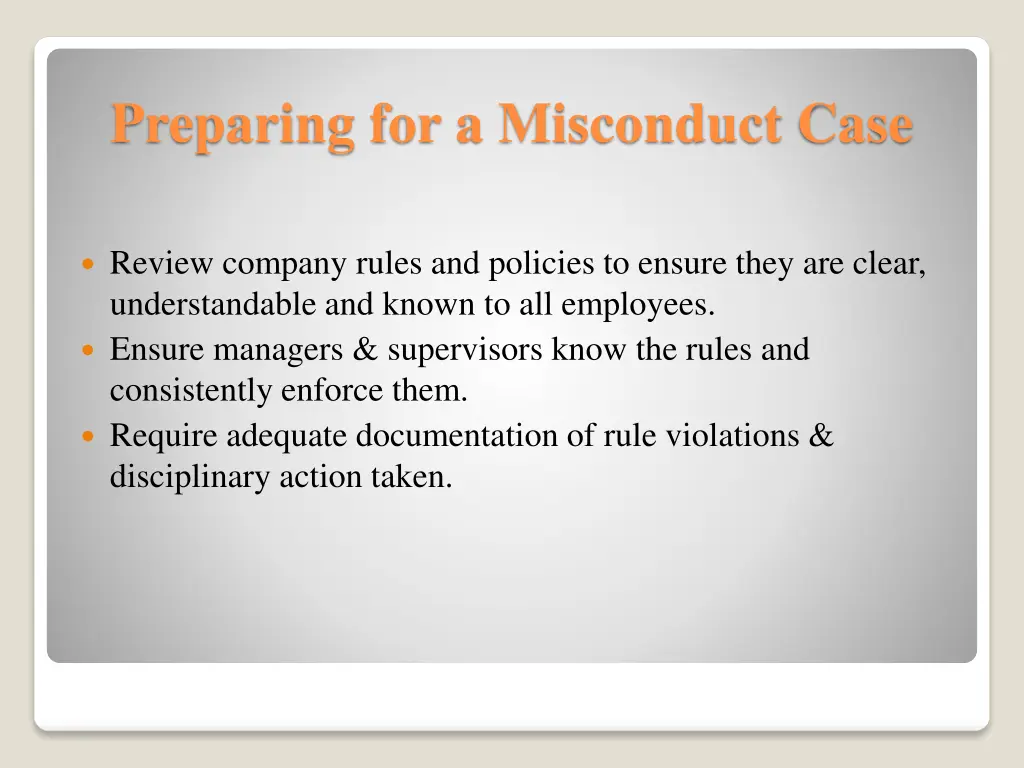preparing for a misconduct case