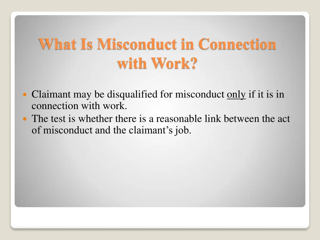 what is misconduct in connection with work