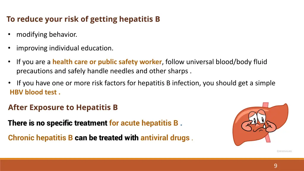 to reduce your risk of getting hepatitis b