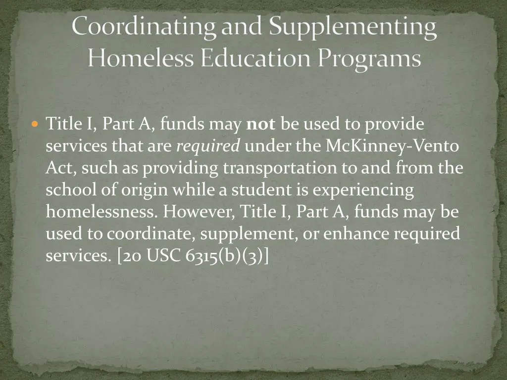 coordinating and supplementing homeless education