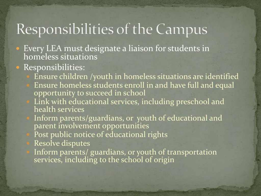 responsibilities of the campus