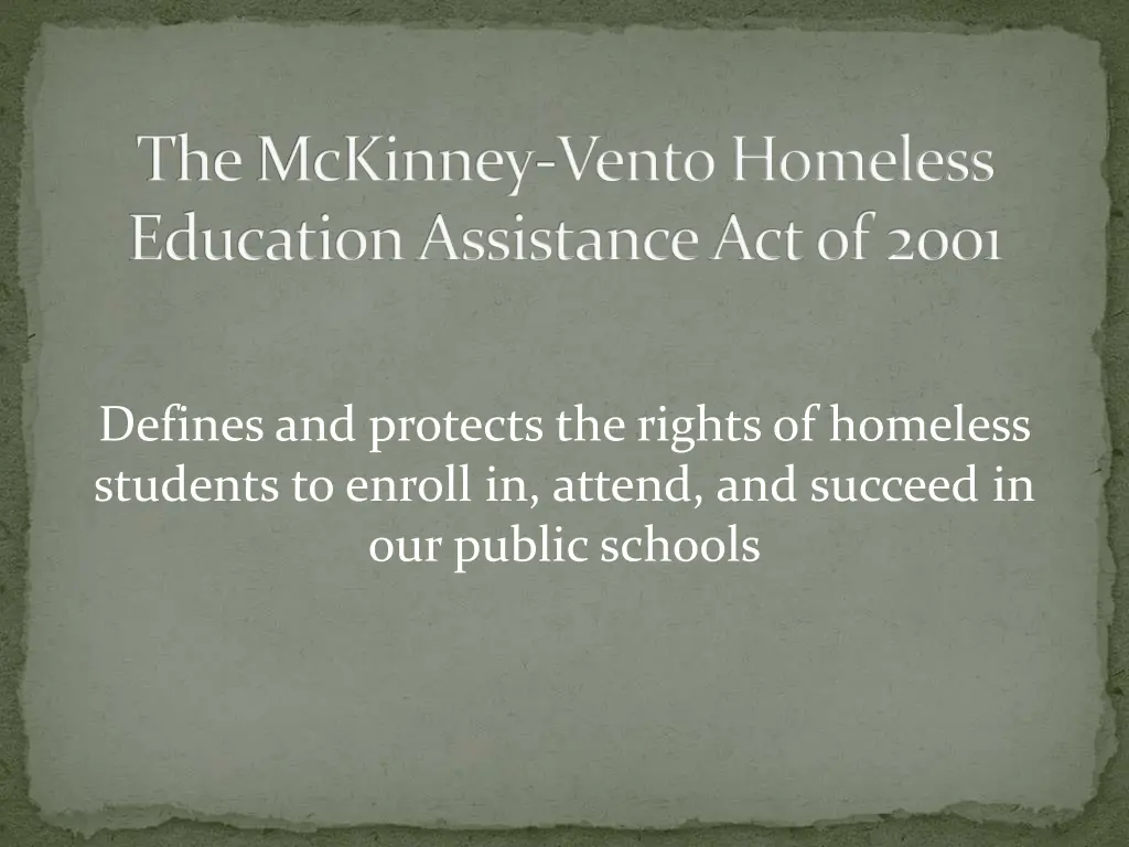 the mckinney vento homeless education assistance