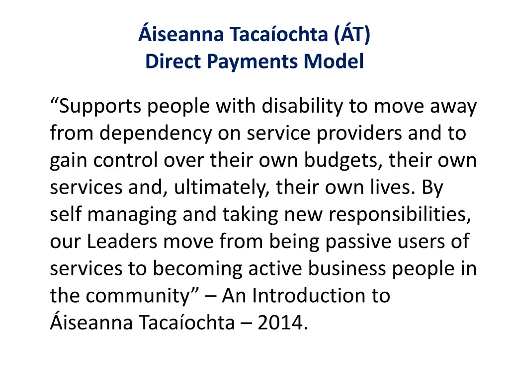 iseanna taca ochta t direct payments model