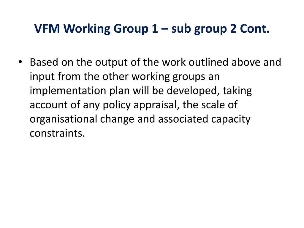 vfm working group 1 sub group 2 cont 1