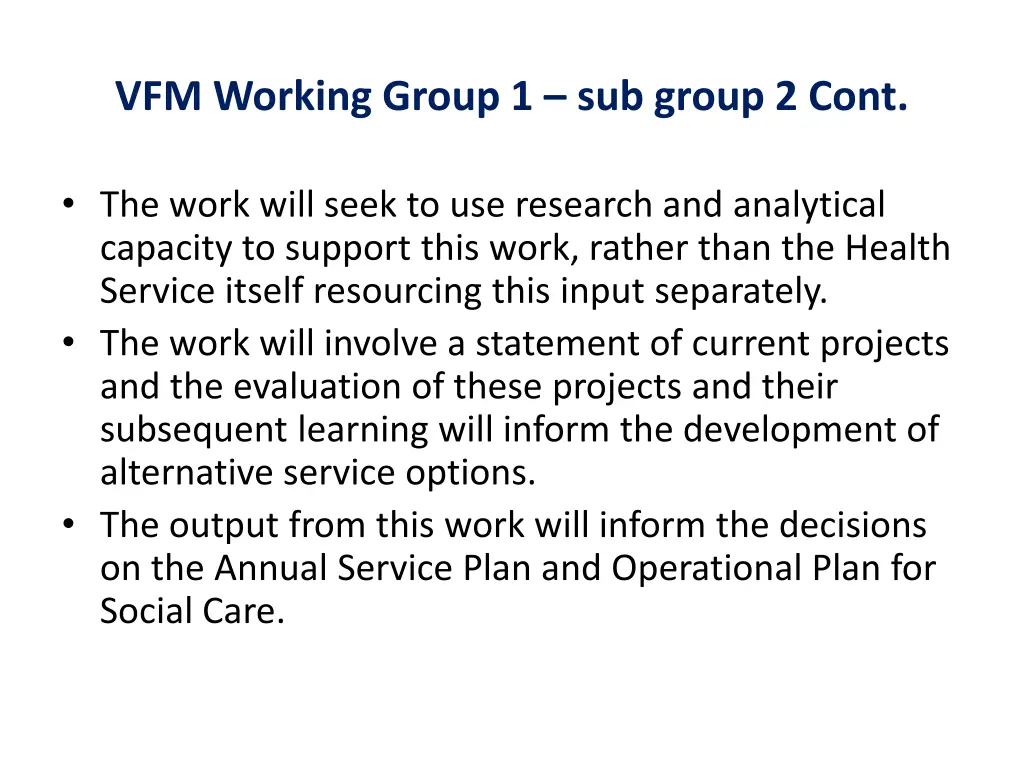 vfm working group 1 sub group 2 cont