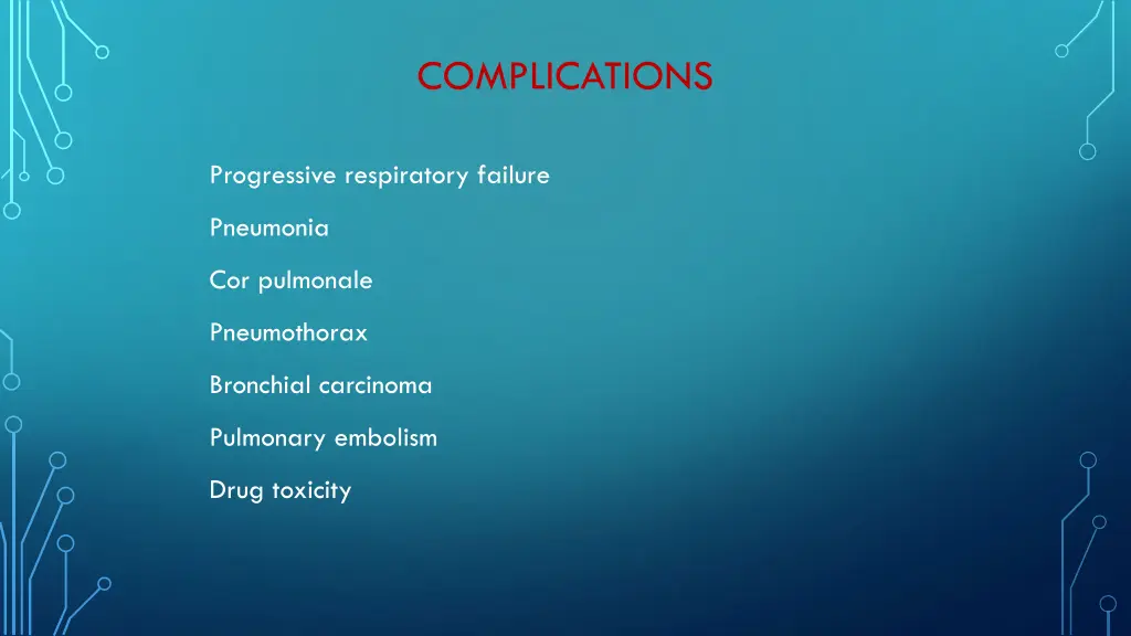 complications