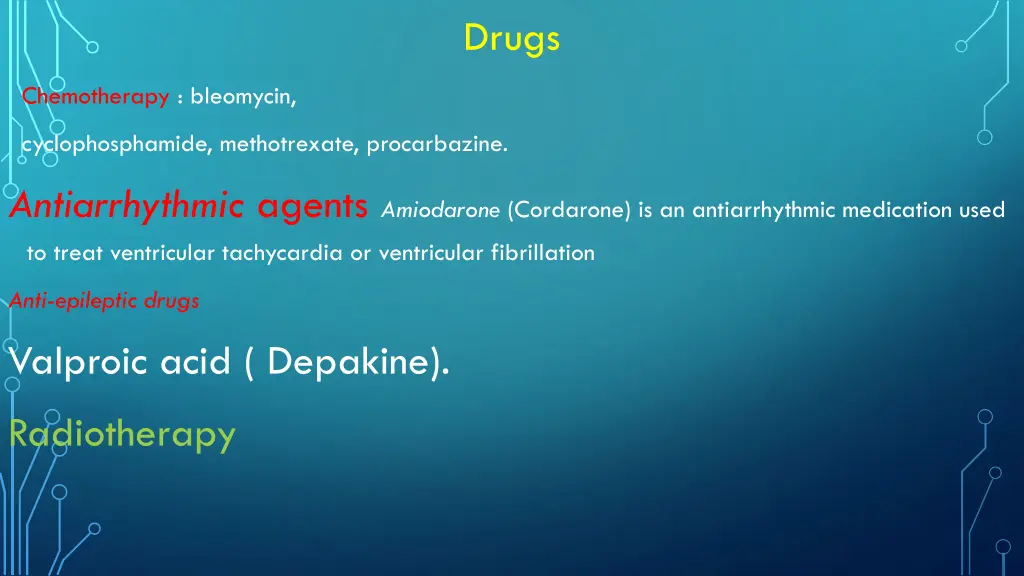 drugs