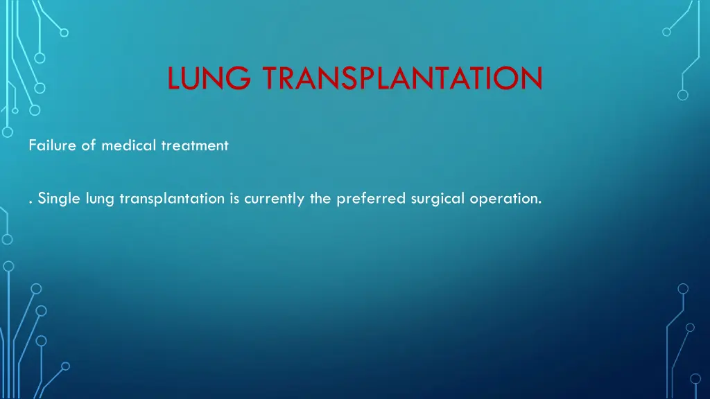 lung transplantation
