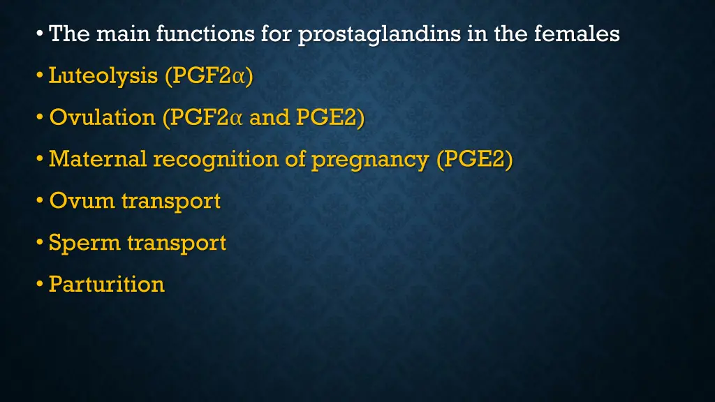 the main functions for prostaglandins