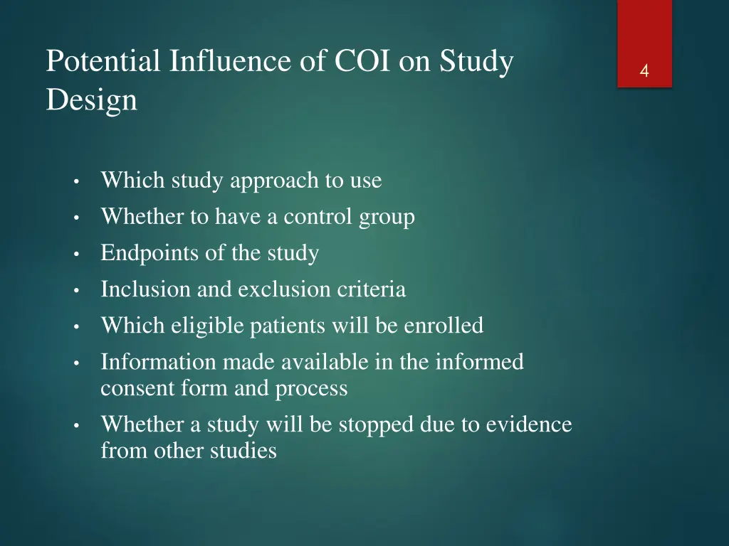 potential influence of coi on study design