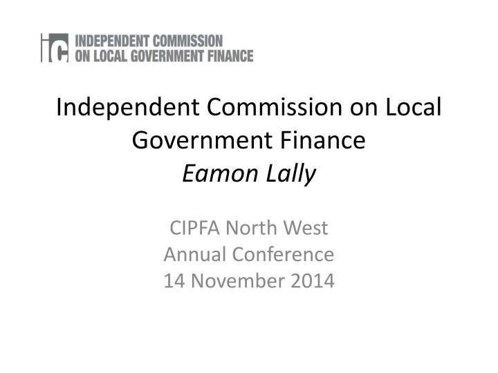 independent commission on local government