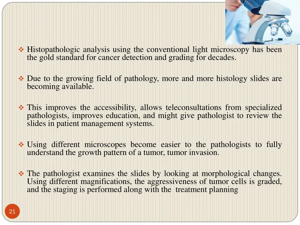 histopathologic analysis using the conventional