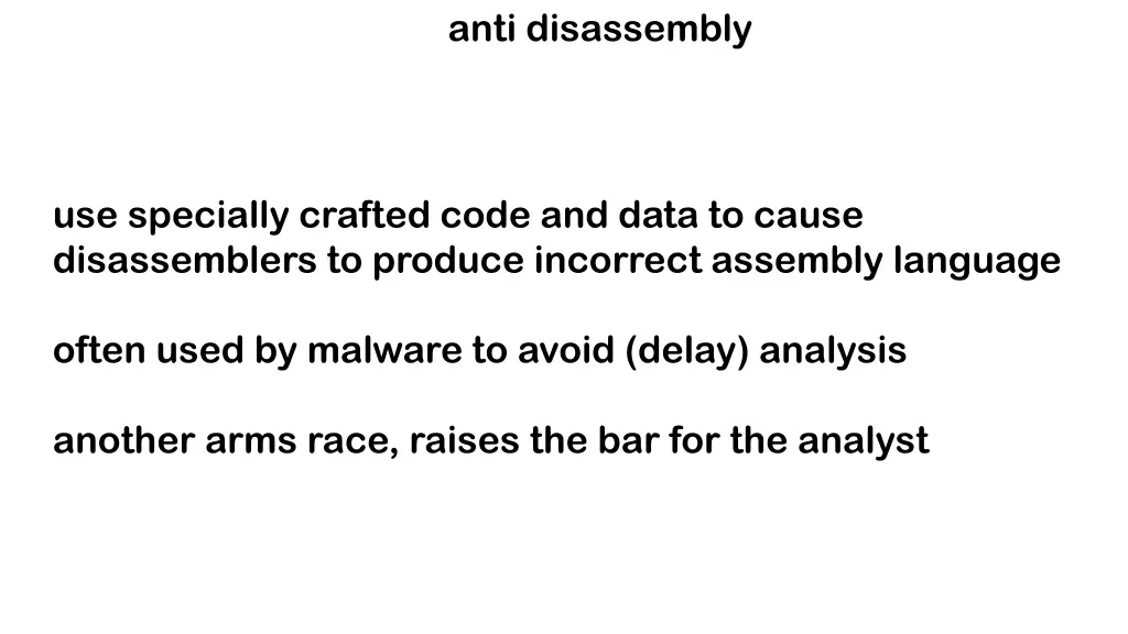 anti disassembly