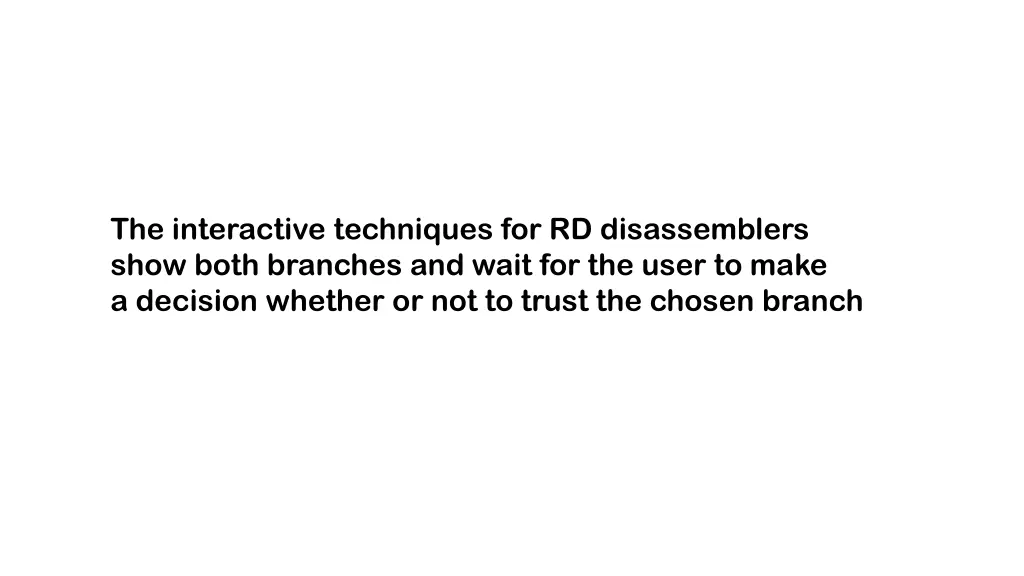 the interactive techniques for rd disassemblers
