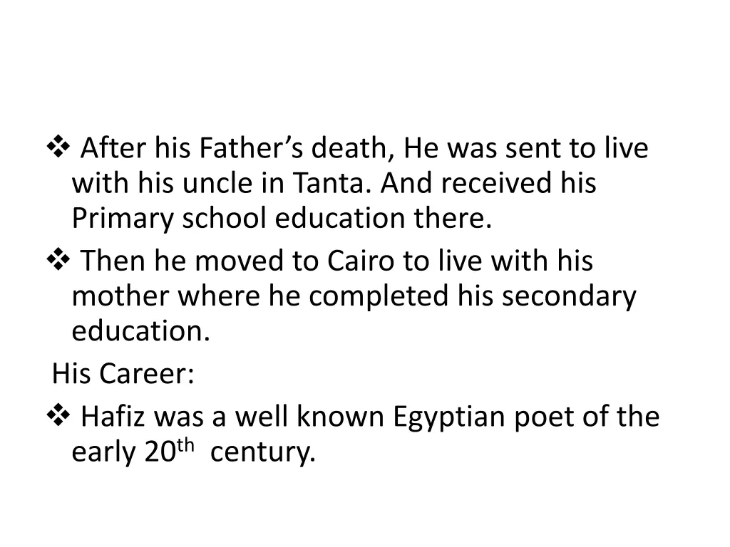 after his father s death he was sent to live with