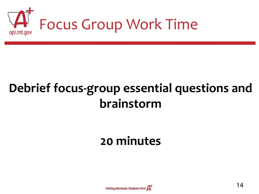 focus group work time