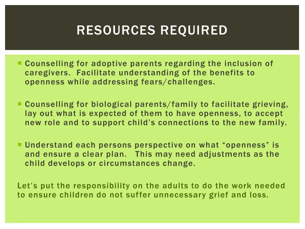 resources required