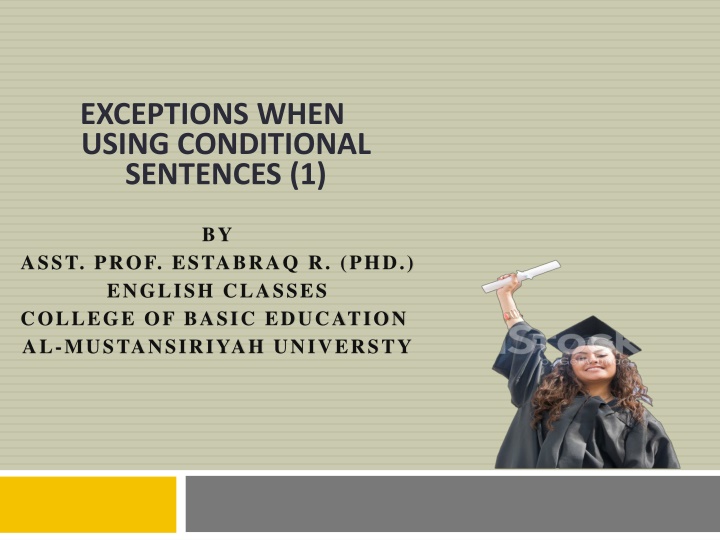 exceptions when using conditional sentences 1