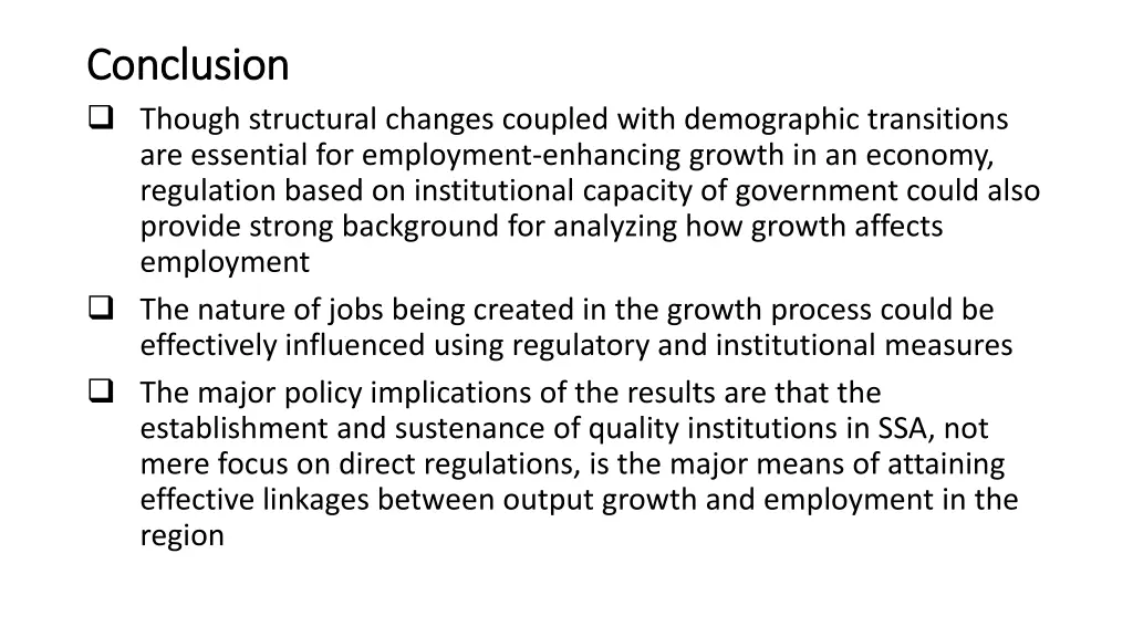 conclusion conclusion though structural changes