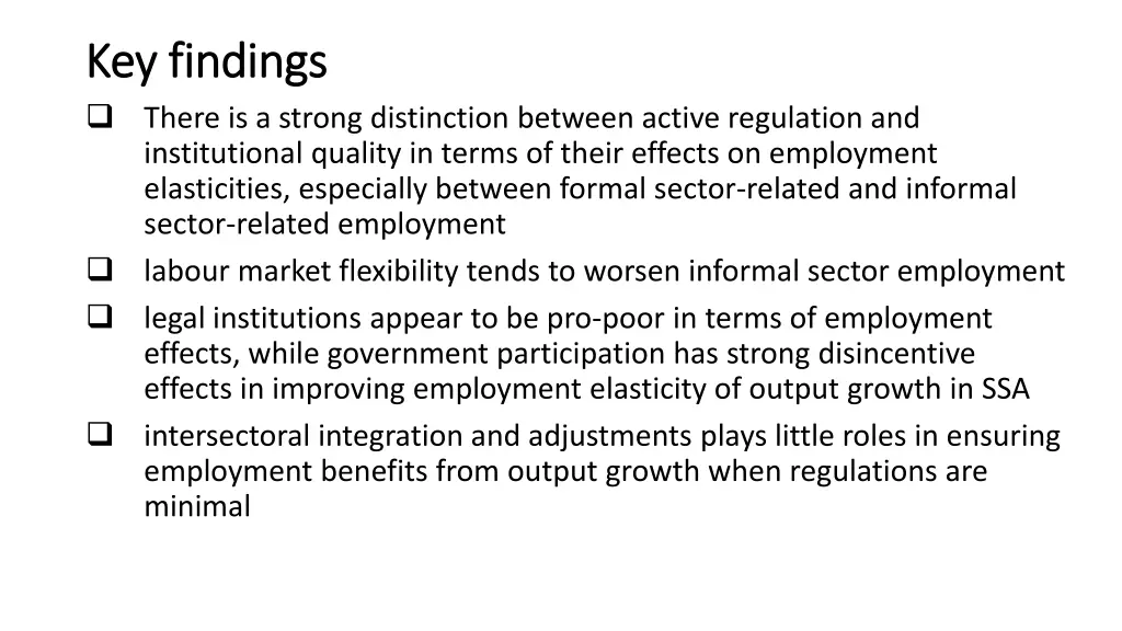 key findings key findings there is a strong