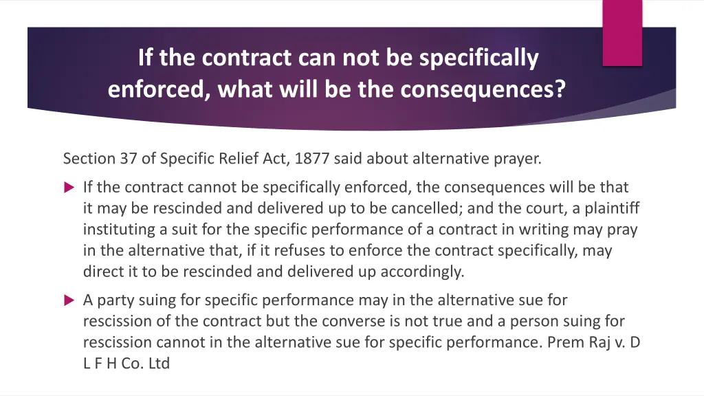 if the contract can not be specifically enforced