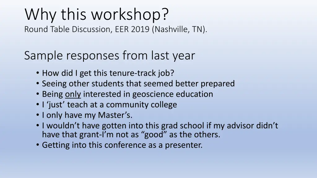 why this workshop round table discussion eer 2019