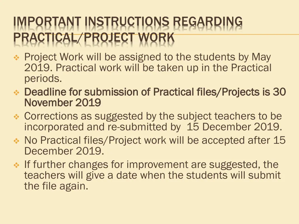 important instructions regarding practical