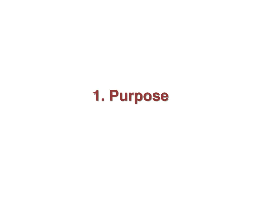 1 purpose