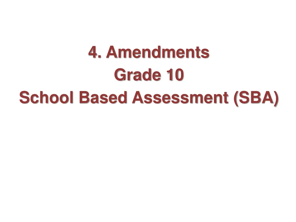 4 amendments grade 10