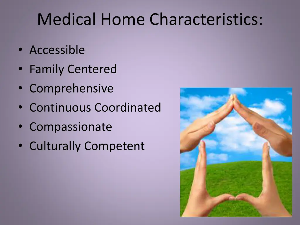 medical home characteristics