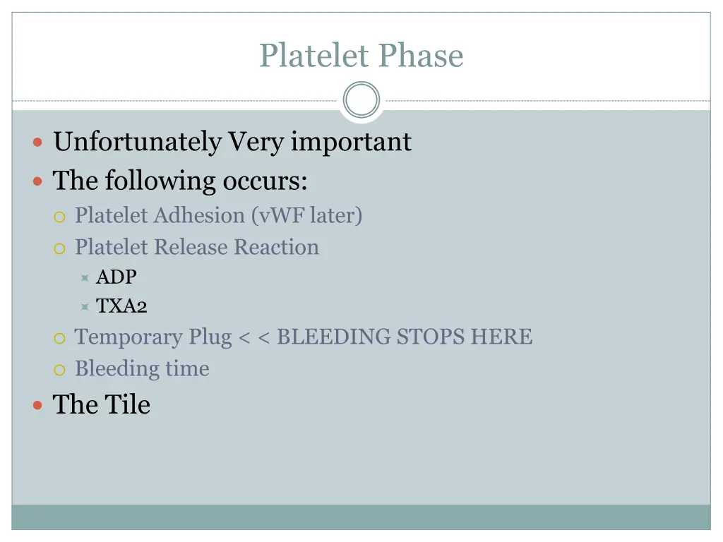 platelet phase 1